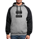 Train Hard or Go Home Hoodie - heather gray/black